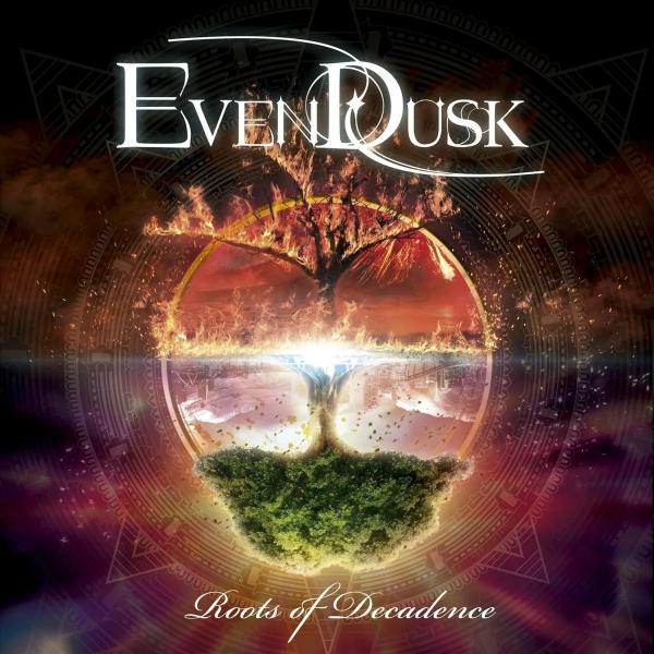 EvenDusk - Roots Of Decadence (EP) (Upconvert)