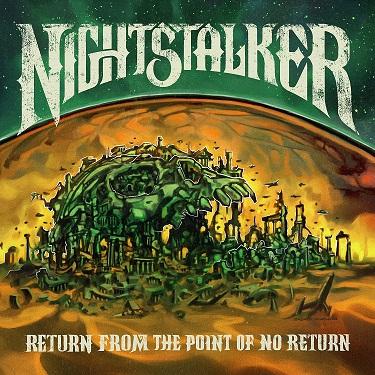 Nightstalker - Return From The Point Of No Return (Upconvert)