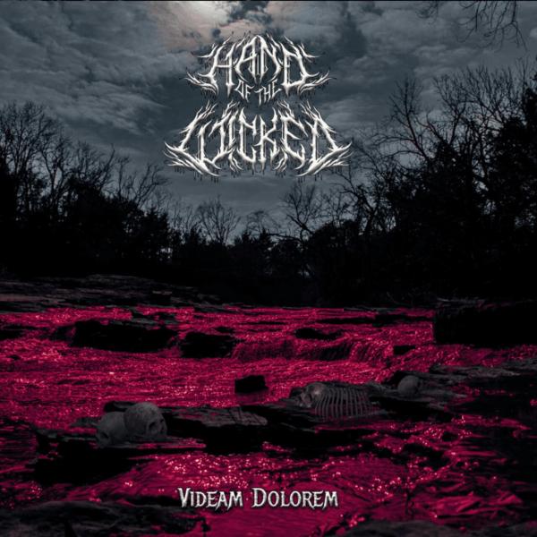 Hand Of The Wicked - Videam Dolorem (EP) (Upconvert)