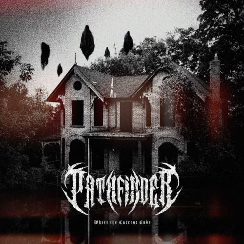 Pathfinder - Where The Current Ends (EP)