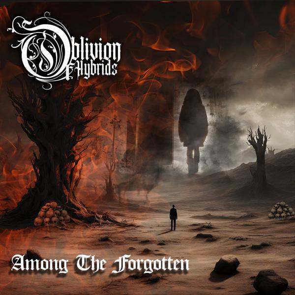 Oblivion Of Hybrids - Among The Forgotten (Upconvert)