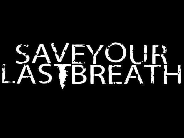 Save Your Last Breath - Discography (2014 - 2025)