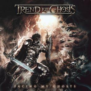 Trend Kill Ghosts - Facing My Ghosts (EP) (Upconvert)