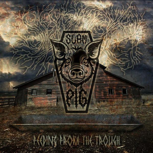 Slam Pig - Feeding From The Trough (EP)