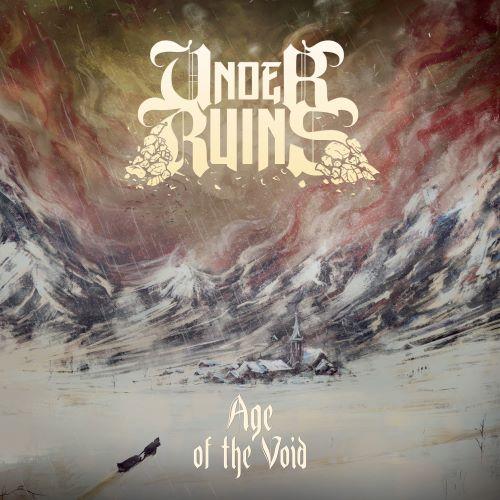 Under Ruins - Age Of The Void