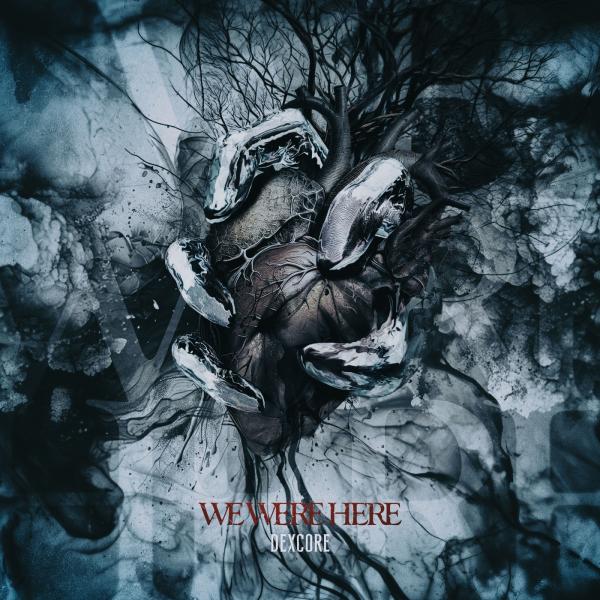 Dexcore - We Were Here (Upconvert)