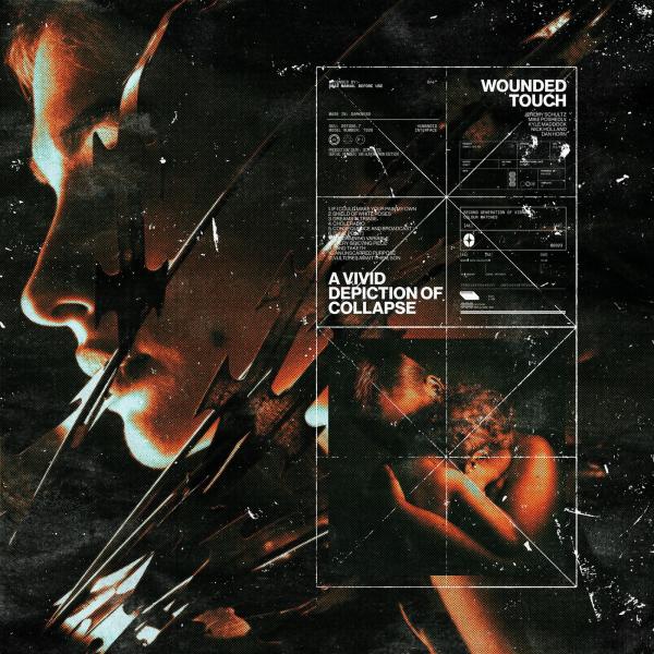 Wounded Touch - A Vivid Depiction Of Collapse