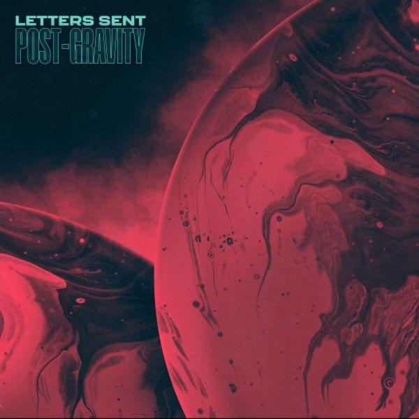 Letters Sent - Post-Gravity (Upconvert)