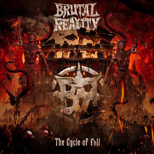 Brutal Reality - The Cycle of Fall