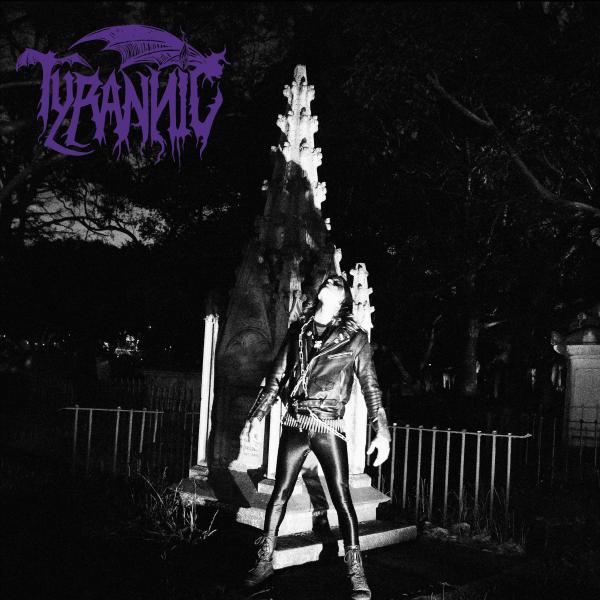Tyrannic - Tyrannic Desolation