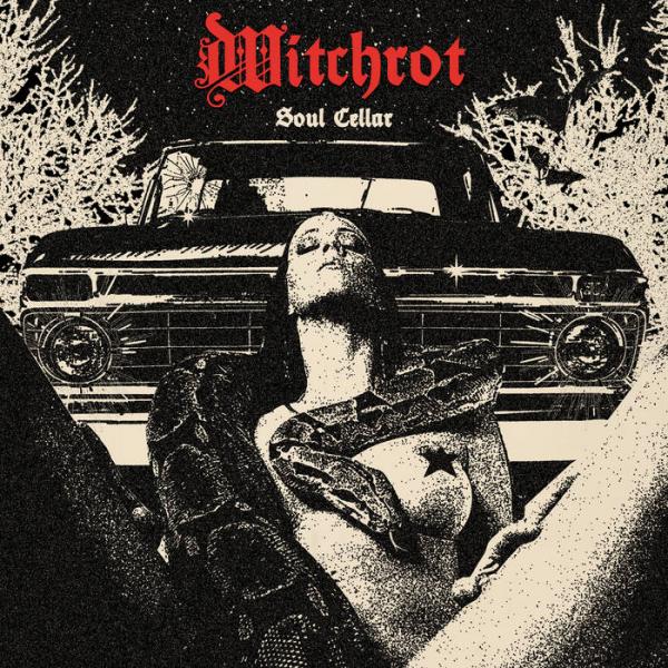Witchrot - Soul Cellar (Upconvert)