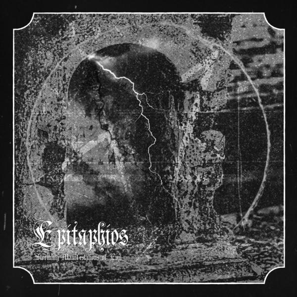 Epitaphios - Storming Manifestations of Evil (Upconvert)