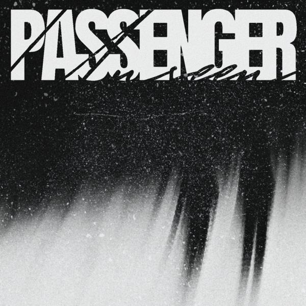 Passenger Unseen - Discography (2023 - 2025)