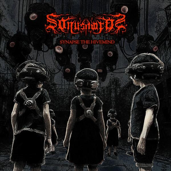 Sonus Mortis - Synapse the Hivemind