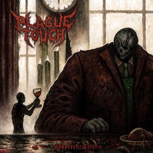 Plague Touch - Abhorrent Titans (EP)