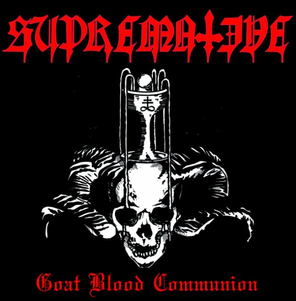 Supremative - Goat Blood Communion