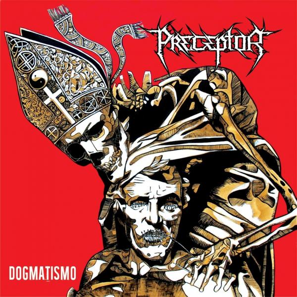 Preceptor - Dogmatismo (Upconvert)