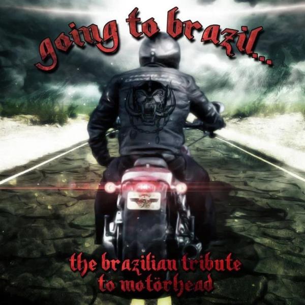 Various Artists - Going to Brazil - The Brazilian Tribute to Motörhead