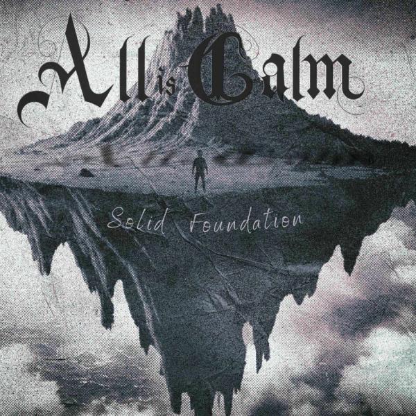 All Is Calm - Solid Foundation (EP)
