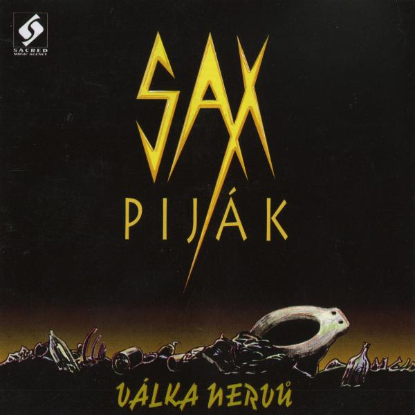 Sax Piják - Válka nervů (Upconvert)