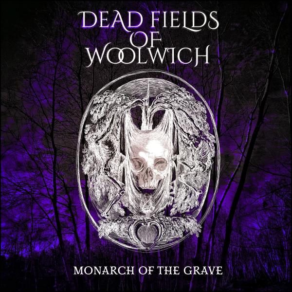 Dead Fields Of Woolwich - Monarch Of The Grave (Upconvert)