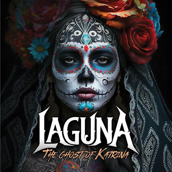 Laguna - The Ghost Of Katrina (Lossless)