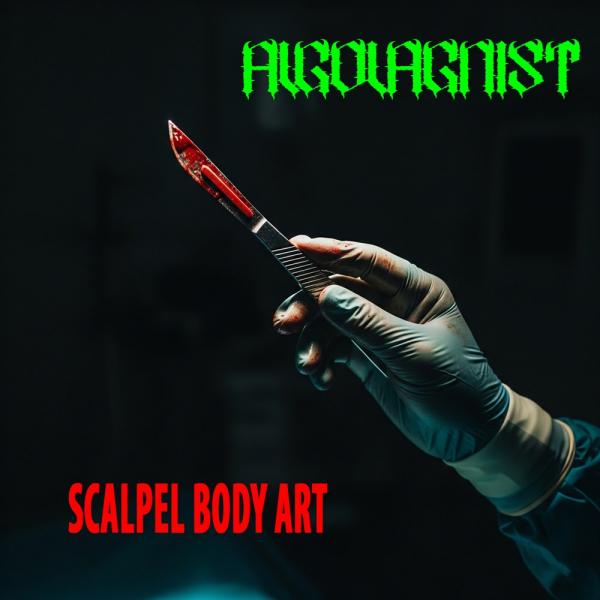 Algolagnist - Scalpel Body Art
