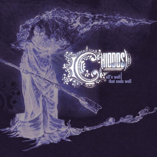 Chiodos - All's Well That Ends Well (20th Anniversary Edition) (Remastered 2025)