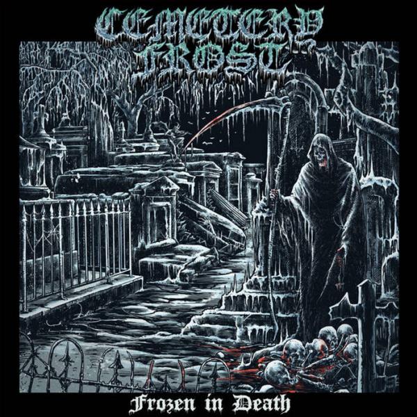 Cemetery Frost - Frozen in Death