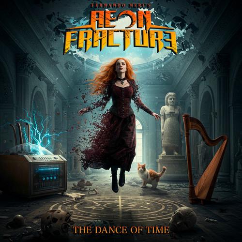 Fernando Neri's Aeon Fracture - The Dance of Time