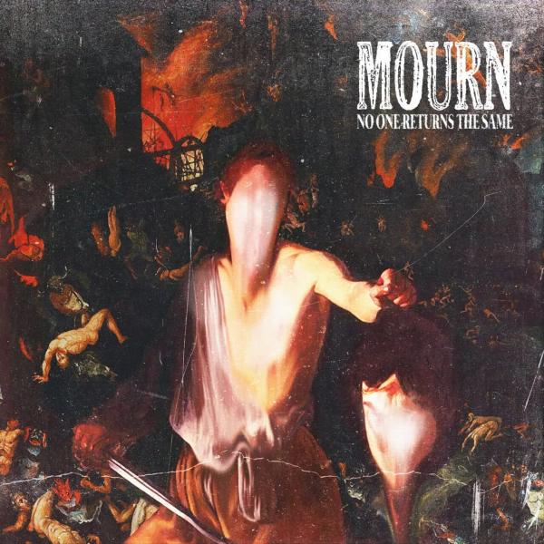 Mourn - No One Returns The Same (EP)