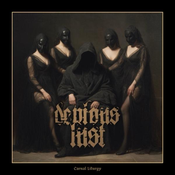Devious Lust - Carnal Liturgy (Upconvert)