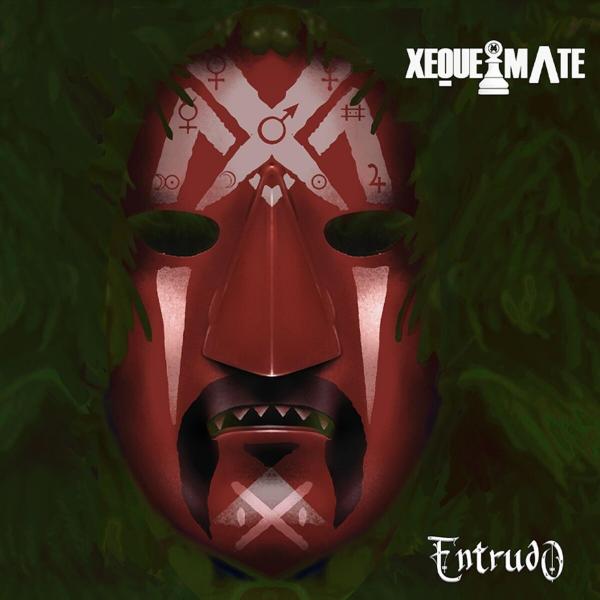 Xeque-Mate - Entrudo