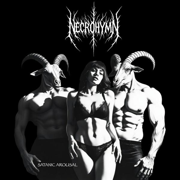 Necrohymn - Satanic Arousal (EP)