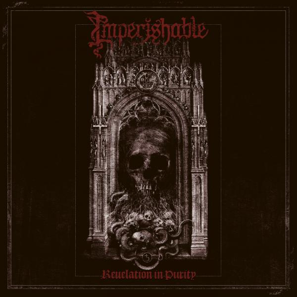 Imperishable - Revelation In Purity