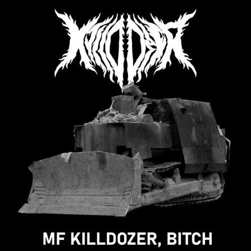 Killdozer - MF Killdozer, Bitch (EP)
