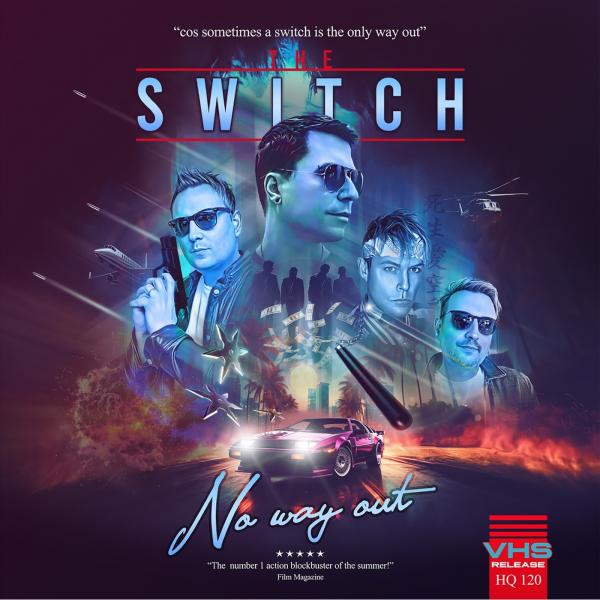 The Switch - No Way Out