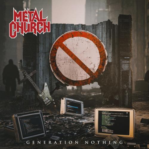 Metal Church - Generation Nothing (Remastered 2025)