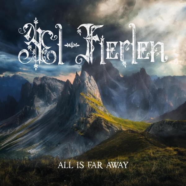 Æl-Fierlen - All Is Far Away