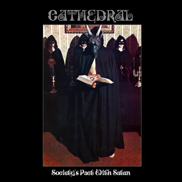 Cathedral - Society’s Pact With Satan (EP) (Upconvert)
