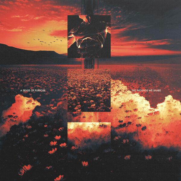 A Sense Of Purpose - The Wounds We Share (EP)