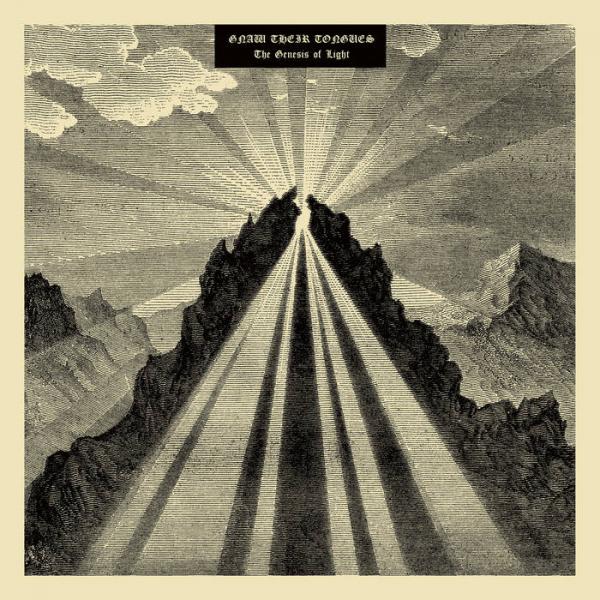 Gnaw Their Tongues - The Genesis of Light