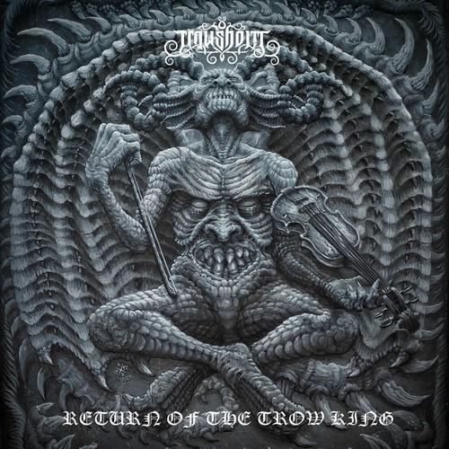 Trowsholm - Return of the Trow King