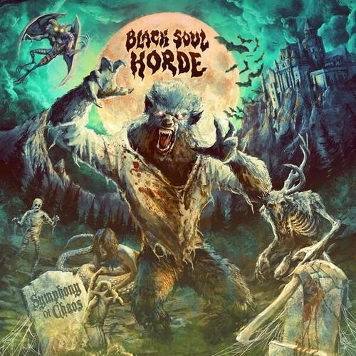 Black Soul Horde - Symphony of Chaos