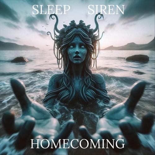 Sleep Siren - Homecoming (Upconvert)