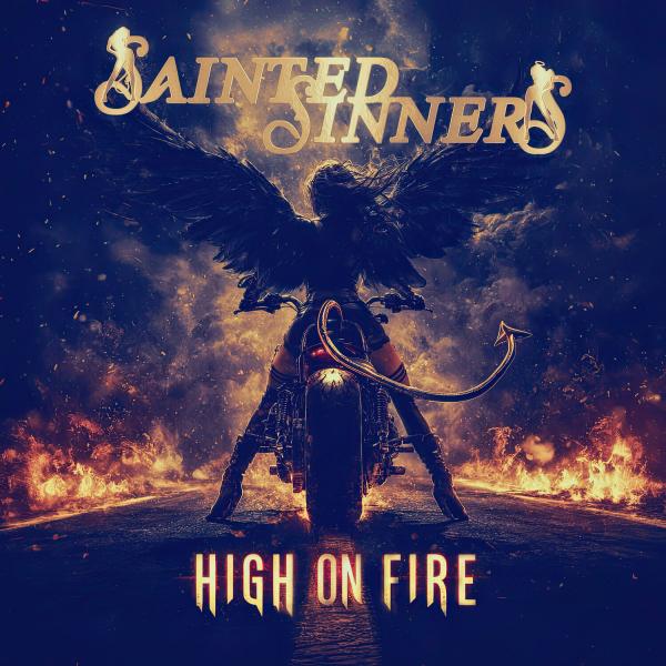 Sainted Sinners - High on Fire (Lossless)