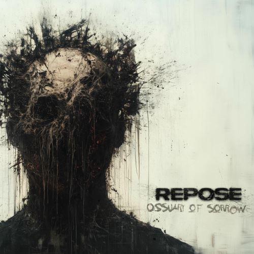 Repose - Ossuary Of Sorrow (EP)
