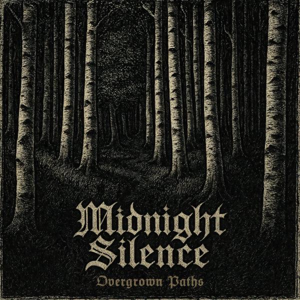 Midnight Silence - Overgrown Paths