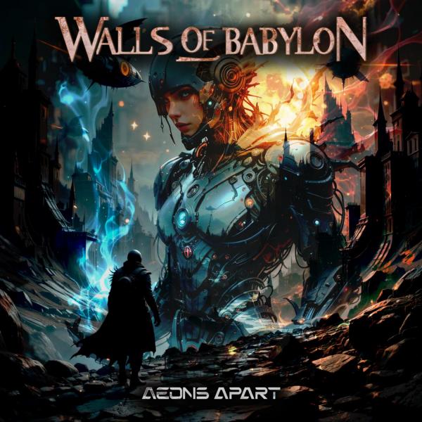Walls of Babylon - Aeons Apart (Lossless)