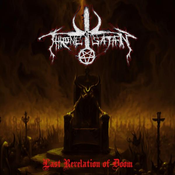 Throne of Satan - Last Revelation of Doom (Demo)